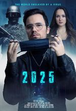Watch 2025 - The World enslaved by a Virus Megashare8