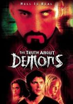 Watch Truth About Demons Megashare8