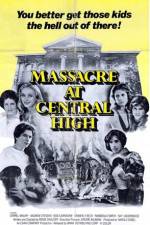 Watch Massacre at Central High Megashare8