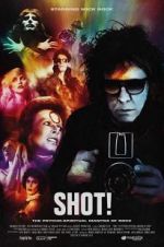 Watch SHOT! The Psycho-Spiritual Mantra of Rock Megashare8