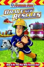 Watch Fireman Sam: Brave New Rescues Megashare8