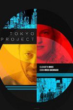 Watch Tokyo Project Megashare8