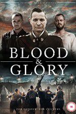 Watch Blood and Glory Megashare8