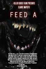 Watch Feed A Megashare8