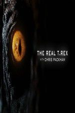 Watch The Real T Rex with Chris Packham Megashare8