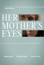 Watch Her Mother\'s Eyes (Short 2023) Megashare8