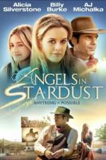 Watch Angels in Stardust Megashare8