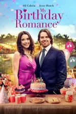 Watch My Birthday Romance Megashare8