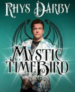 Watch Rhys Darby: Mystic Time Bird (TV Special 2021) Megashare8