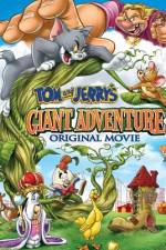 Watch Tom And Jerry's Giant Adventure Megashare8