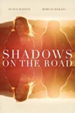 Watch Shadows on the Road Megashare8