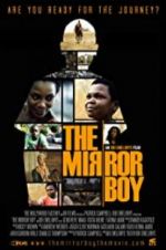 Watch The Mirror Boy Megashare8