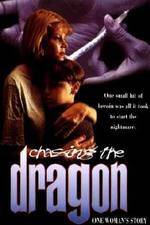 Watch Chasing the Dragon Megashare8