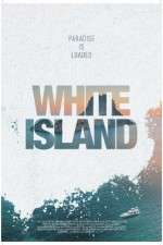 Watch White Island Megashare8