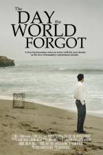 Watch The Day the World Forgot Megashare8