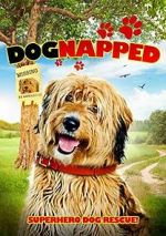 Watch Dognapped Megashare8