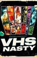 Watch VHS Nasty Megashare8