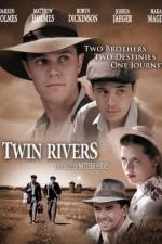 Watch Twin Rivers Megashare8