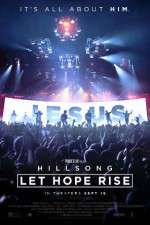 Watch Hillsong Let Hope Rise Megashare8