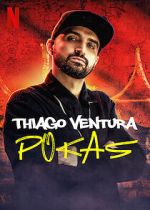 Watch Thiago Ventura: Pokas (TV Special 2020) Megashare8