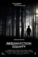 Watch Resurrection County Megashare8