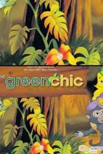 Watch The Green Chic Megashare8