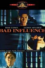 Watch Bad Influence Megashare8