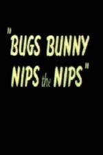 Watch Bugs Bunny Nips the Nips Megashare8