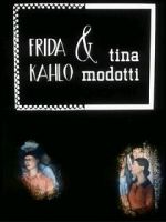 Watch Frida Kahlo & Tina Modotti (Short 1983) Megashare8