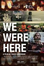 Watch We Were Here Megashare8