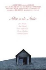 Watch Alice in the Attic Megashare8