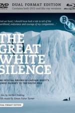 Watch The Great White Silence Megashare8