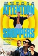 Watch Attention Shoppers Megashare8