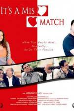 Watch It's a Mismatch Megashare8