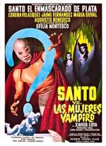 Watch Santo vs. the Vampire Women Megashare8