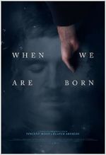 Watch When We Are Born (Short 2021) Megashare8