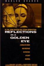 Watch Reflections in a Golden Eye Megashare8