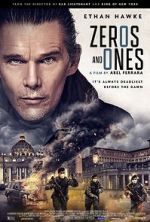 Watch Zeros and Ones Megashare8