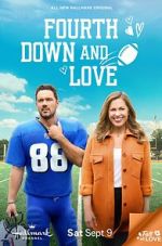 Watch Fourth Down and Love Megashare8