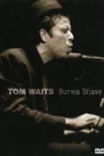 Watch Tom Waits - Burma Shave Megashare8