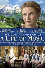 Watch The von Trapp Family: A Life of Music Megashare8