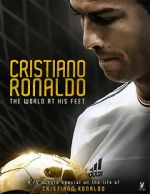 Watch Cristiano Ronaldo: World at His Feet Megashare8