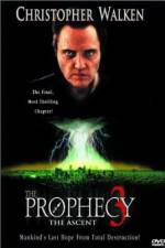 Watch The Prophecy 3: The Ascent Megashare8