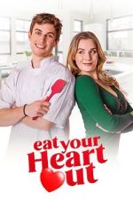Watch Eat Your Heart Out Megashare8