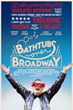 Watch Bathtubs Over Broadway Megashare8