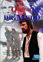 Watch The Ordeal of Dr. Mudd Megashare8