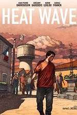 Watch Heat Wave Megashare8