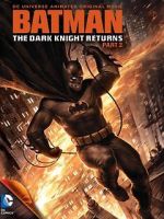 Watch Batman: The Dark Knight Returns, Part 2 Megashare8