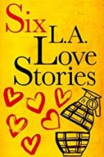 Watch Six LA Love Stories Megashare8