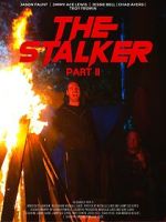 Watch The Stalker: Part II Megashare8
